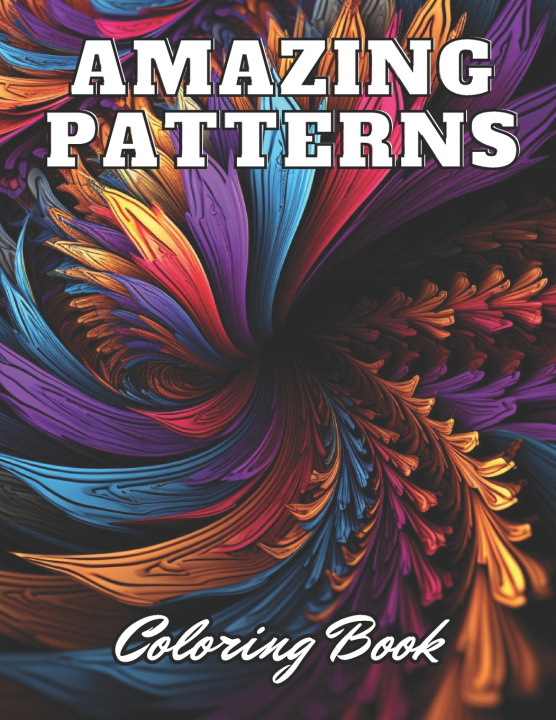 Knjiga Amazing Patterns Coloring Book Lindsay Simpson