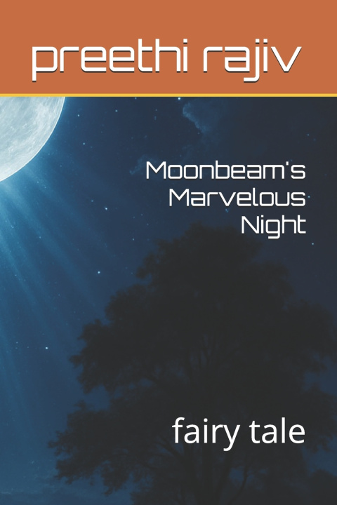 Knjiga Moonbeam's Marvelous Night preethi s rajiv