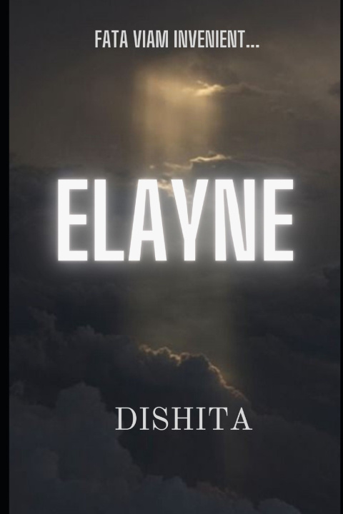 Kniha Elayne Dishita Manchanda
