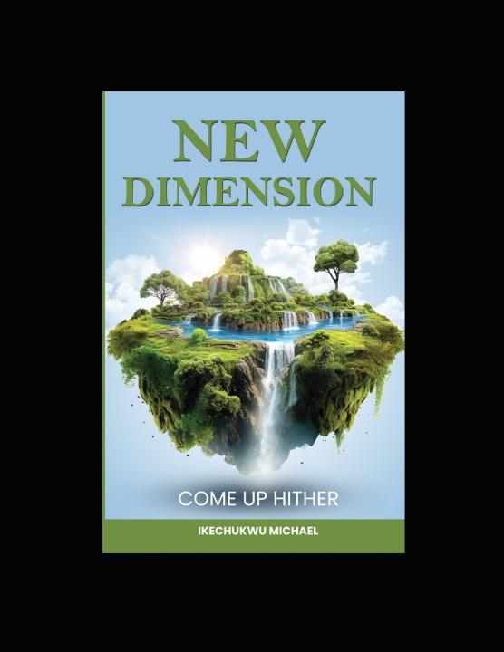 Kniha New Dimension Ikechukwu Michael