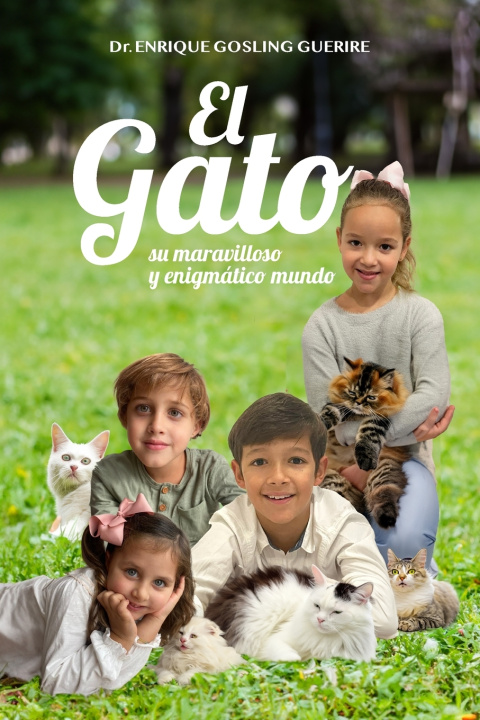 Knjiga El gato ENRIQUE GOSLING GUERIRE