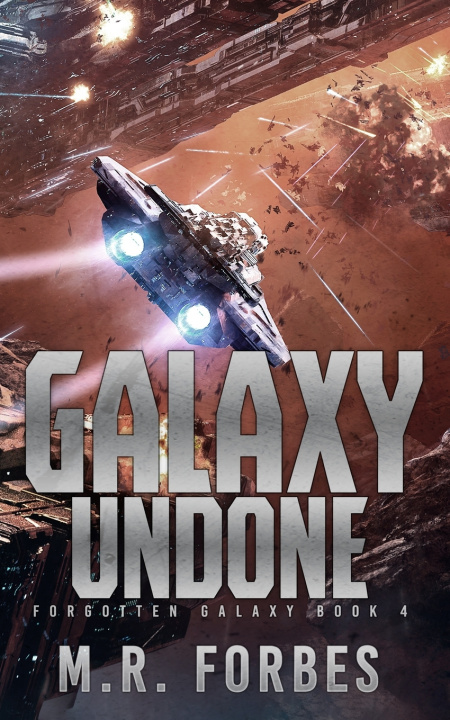 Kniha Galaxy Undone M.R. Forbes