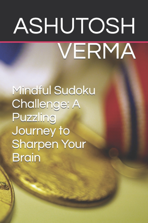 Book Mindful Sudoku Challenge ASHUTOSH VERMA