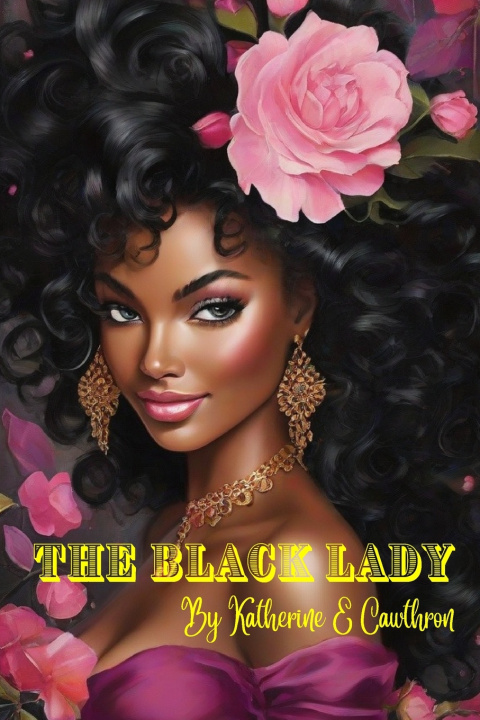 Book The Black Lady Katherine E Cawthron