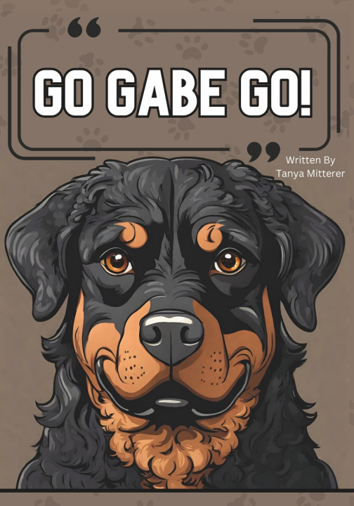 Kniha Go Gabe Go! Tanya Mitterer