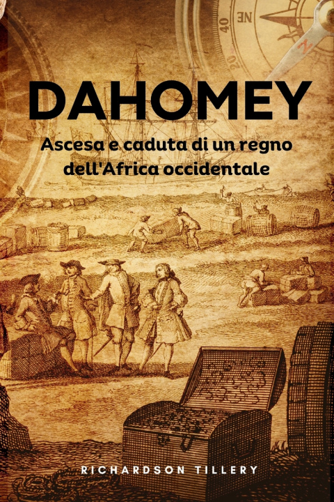 Kniha DAHOMEY Richardson Tillery