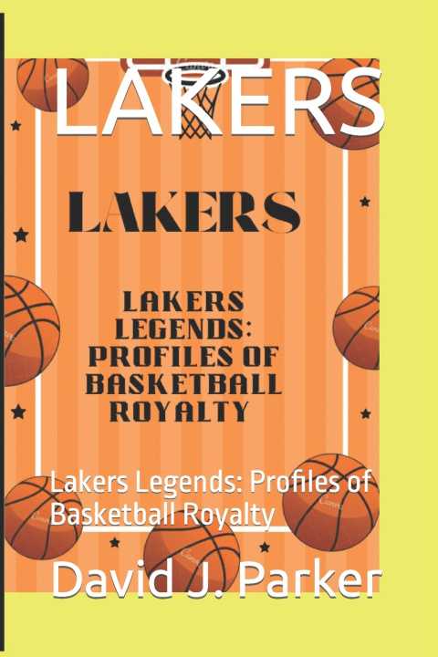 Kniha LAKERS David J. Parker