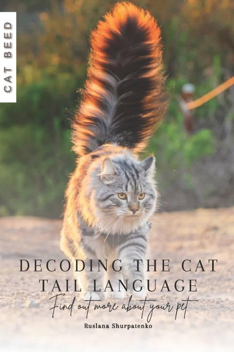 Knjiga Decoding the Cat Tail Language Ruslana Shurpatenko