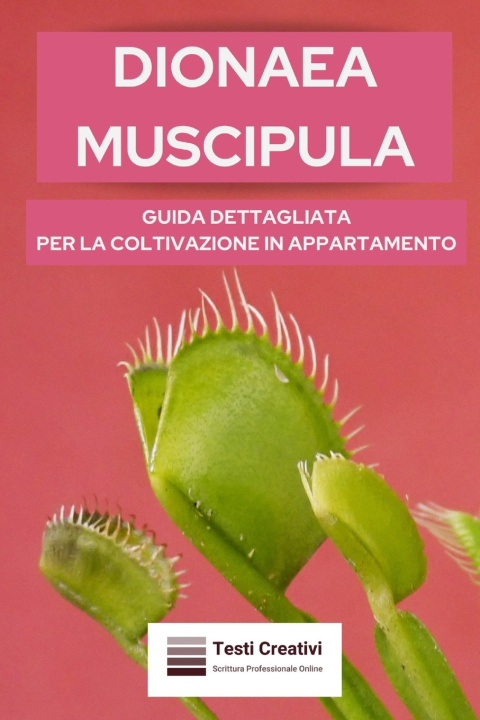 Knjiga Dionaea Muscipula Testi Creativi