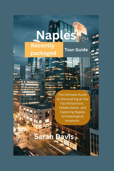 Kniha Naples Recently packaged Tour Guide Sarah Davis