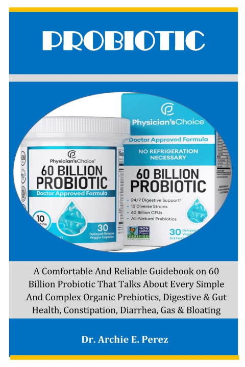 Kniha Probiotic Dr. Archie E. Perez