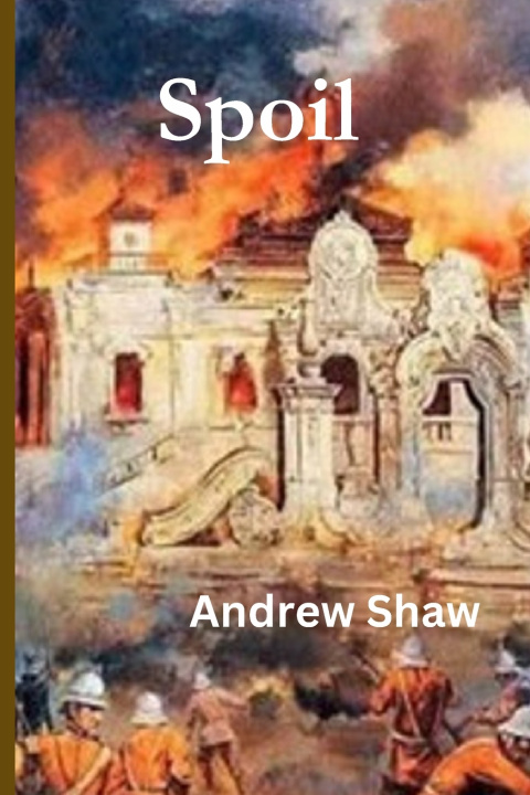 Kniha Spoil andrew shaw