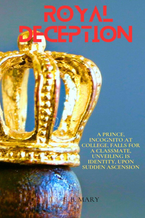 Book ROYAL DECEPTION Mary Bassey