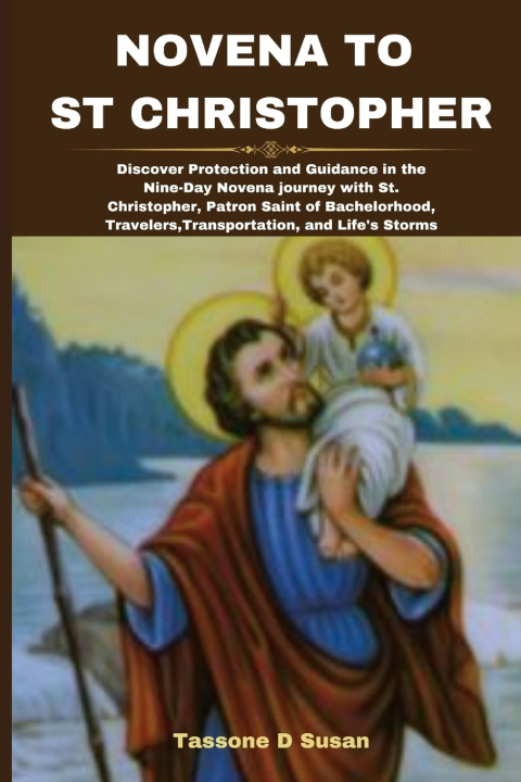 Book NOVENA TO ST CHRISTOPHER Tassone D Susan