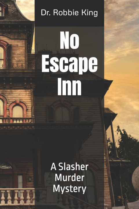 Knjiga No Escape Inn Robbie King
