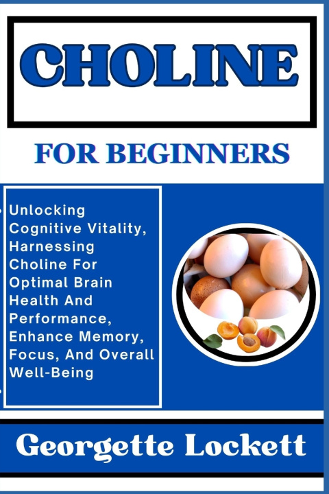 Knjiga CHOLINE FOR BEGINNERS Georgette Lockett