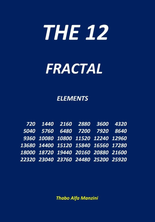Knjiga The 12 fractal elements Thabo Alfa Manzini