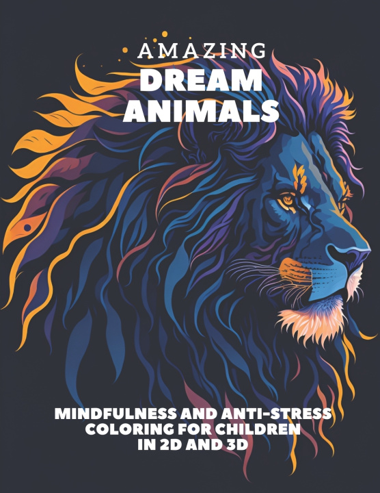 Book AMAZING DREAM ANIMALS COSME RAIONNE SILVA