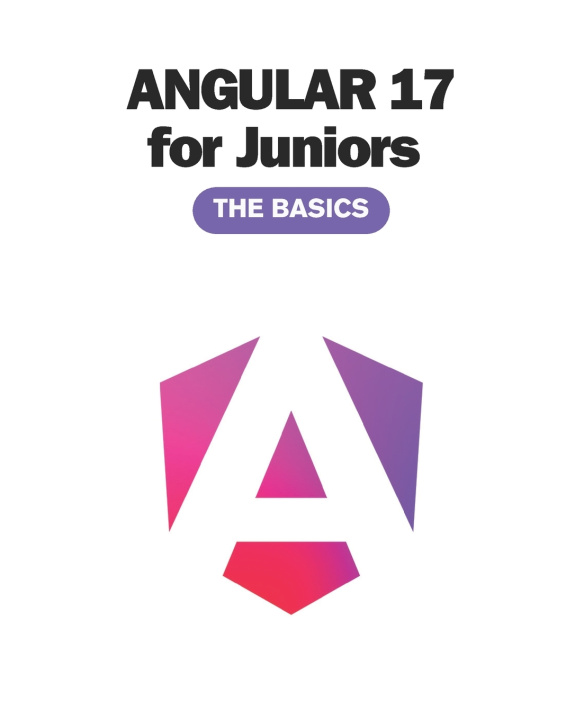 Kniha Angular 17 for Juniors Rubén Valls