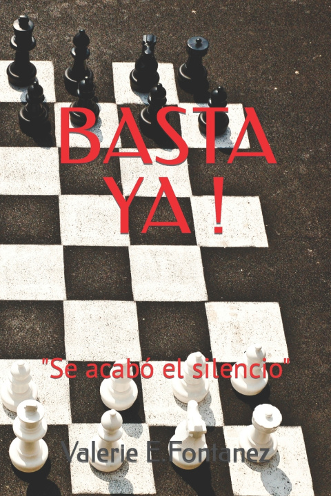 Book BASTA YA ! Valerie E Fontanez