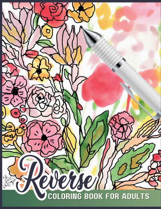 Book The Reverse Coloring Book S.B Lane Austin