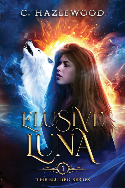Kniha Elusive Luna C. Hazlewood