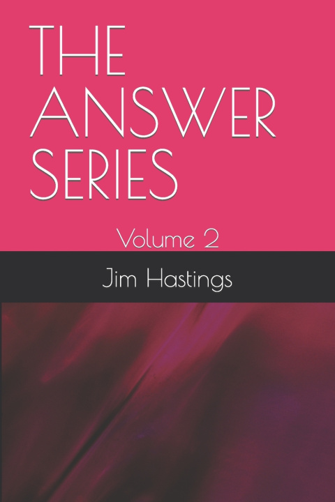 Kniha The ANSWER SERIES Jim Hastings