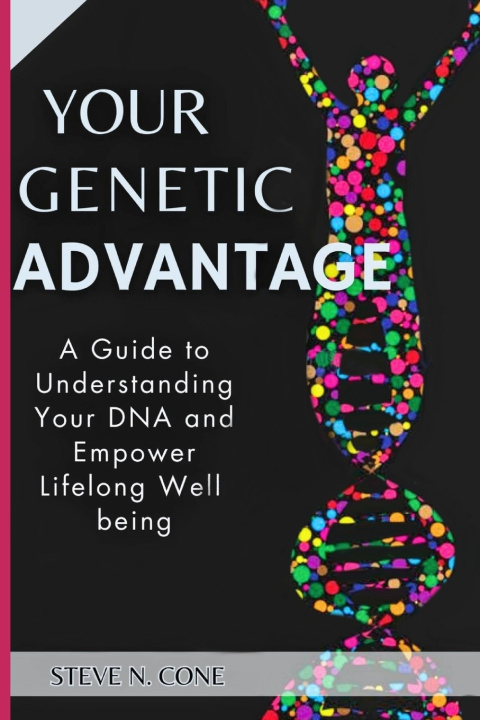 Knjiga YOUR GENETIC ADVANTAGE Steve Nelson Cone