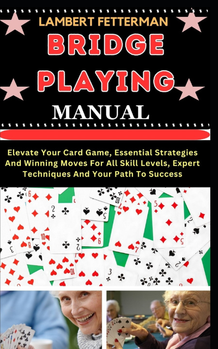 Kniha BRIDGE PLAYING MANUAL LAMBERT FETTERMAN