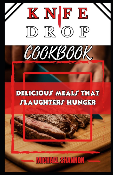 Buch Knife Drop Cookbook Michael Shannon