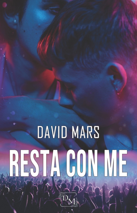 Book Resta con me David Mars