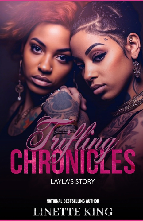 Book Trifling Chronicles Linette King