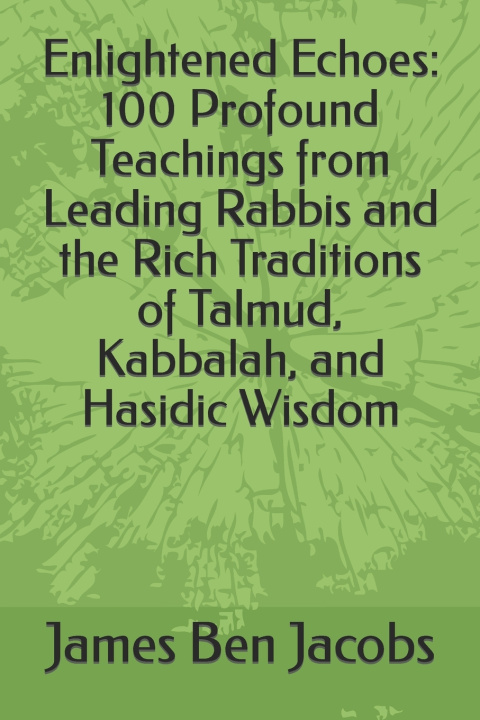 Kniha Enlightened Echoes James Ben Jacobs