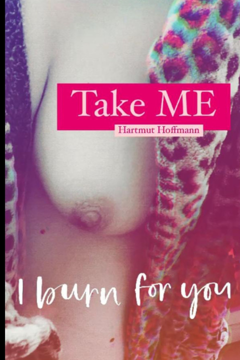 Kniha Take Me Hartmut Hoffmann