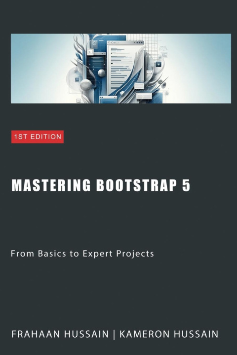 Knjiga Mastering Bootstrap 5 Frahaan Hussain