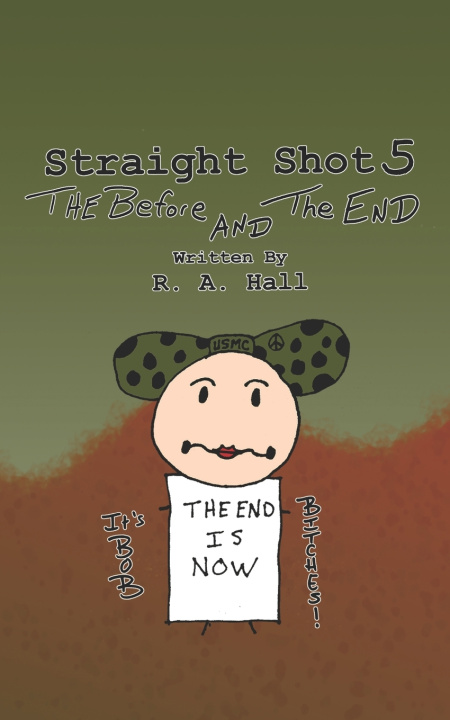 Kniha Straight Shot 5 R. A. Hall