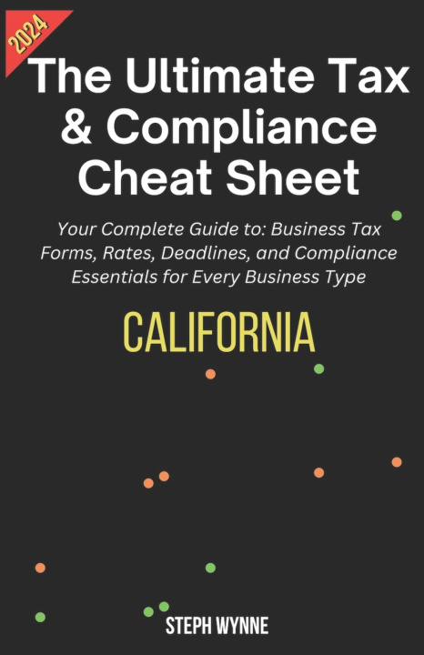 Libro The Ultimate Tax & Compliance Cheat Sheet Steph Wynne