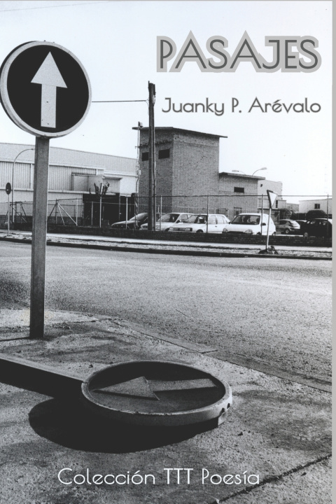 Knjiga Pasajes Juanky P. Arévalo