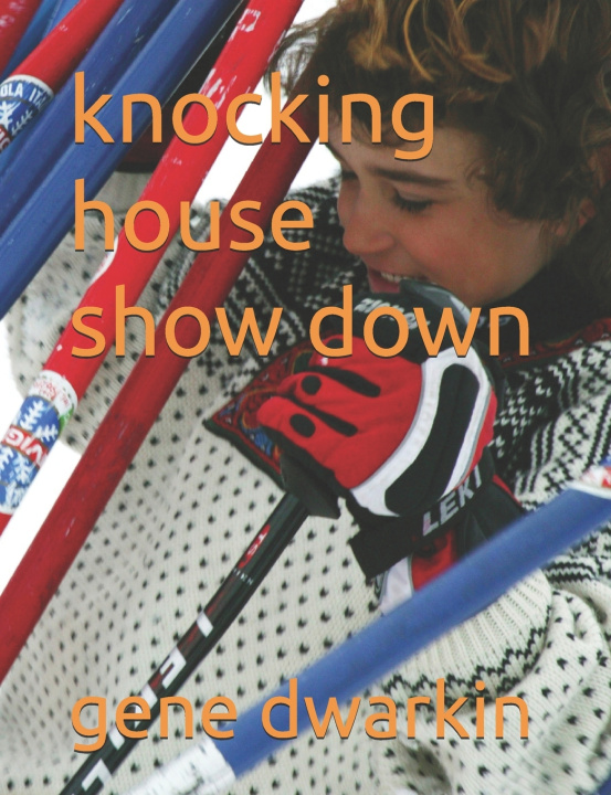 Book knocking house show down gene dwarkin