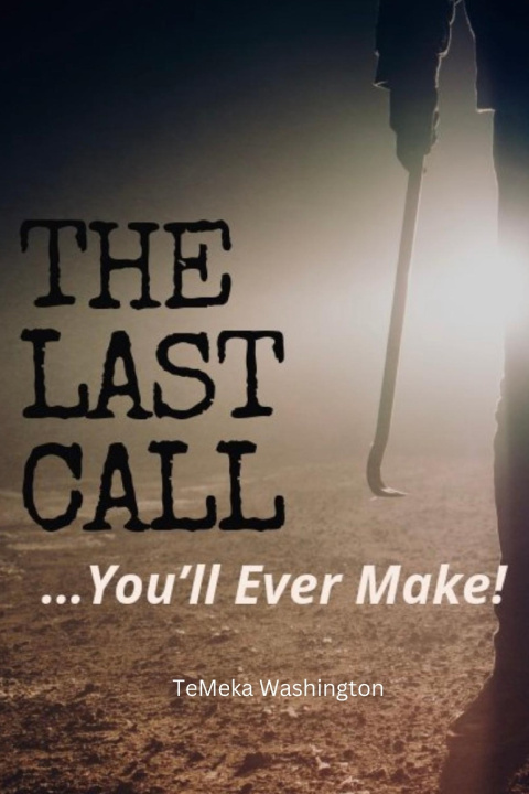 Kniha The Last Call Temeka Washington