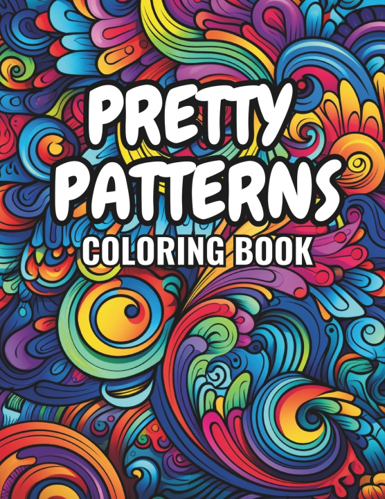 Kniha Pretty Patterns Coloring Book Cecilia G. Miller