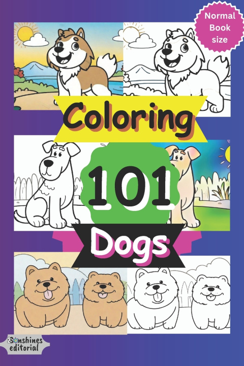 Kniha Coloring 101 Dogs 2Sun Shine Editorial