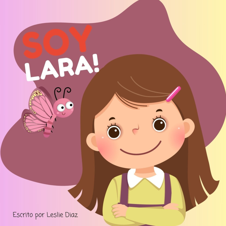 Book SOY LARA! LESLIE DIAZ
