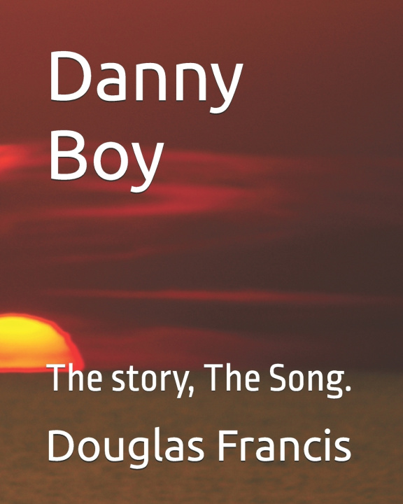 Kniha Danny Boy Douglas C. Francis