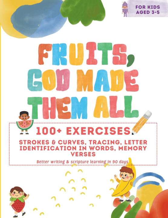 Knjiga Fruits, God Made Them All Bold Faith Designs Co