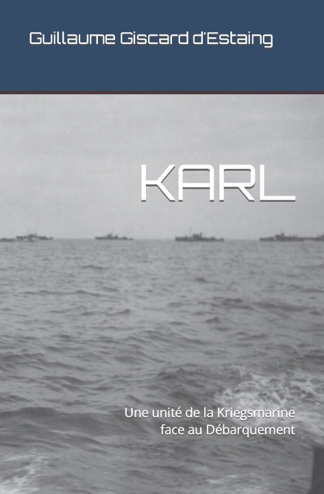 Knjiga KARL Guillaume Giscard