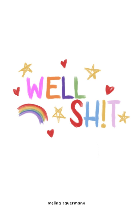 Kniha well sh!t Melina Sauermann