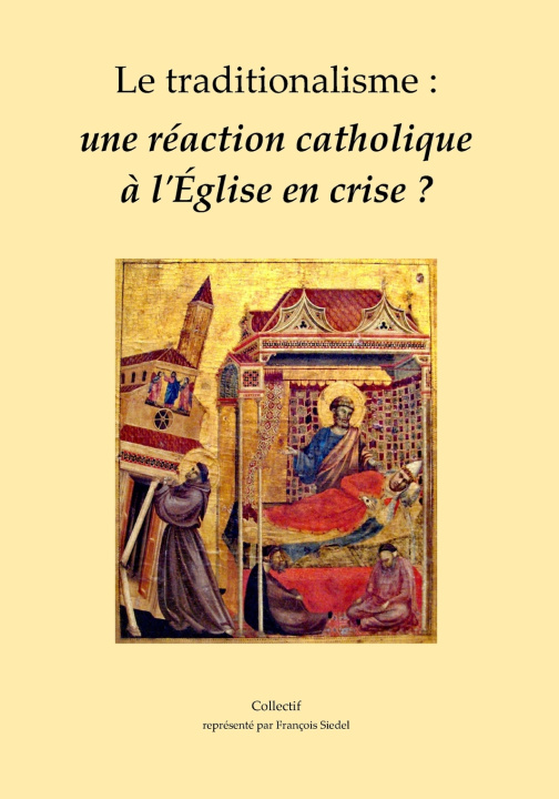 Book Le traditionalisme Collectif Siedel