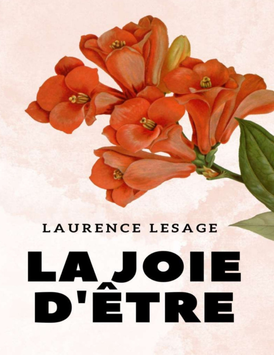 Kniha La joie d'être Laurence Lesage