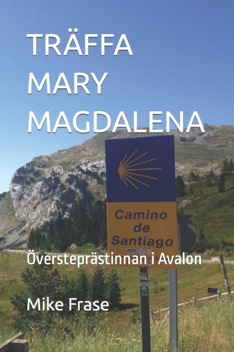Buch TRÄFFA MARY MAGDALENA Mike Frase